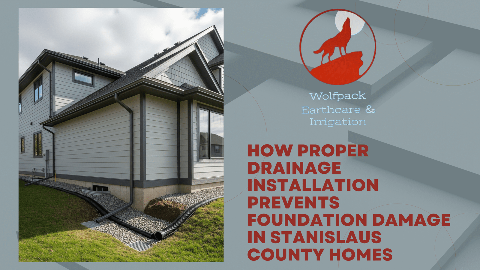 Proper Drainage Installation Prevents Foundation Damage (2)