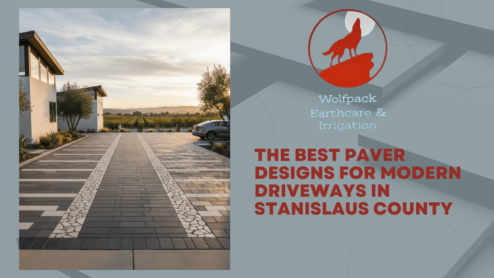 The Best Paver Designs for Modern Driveways