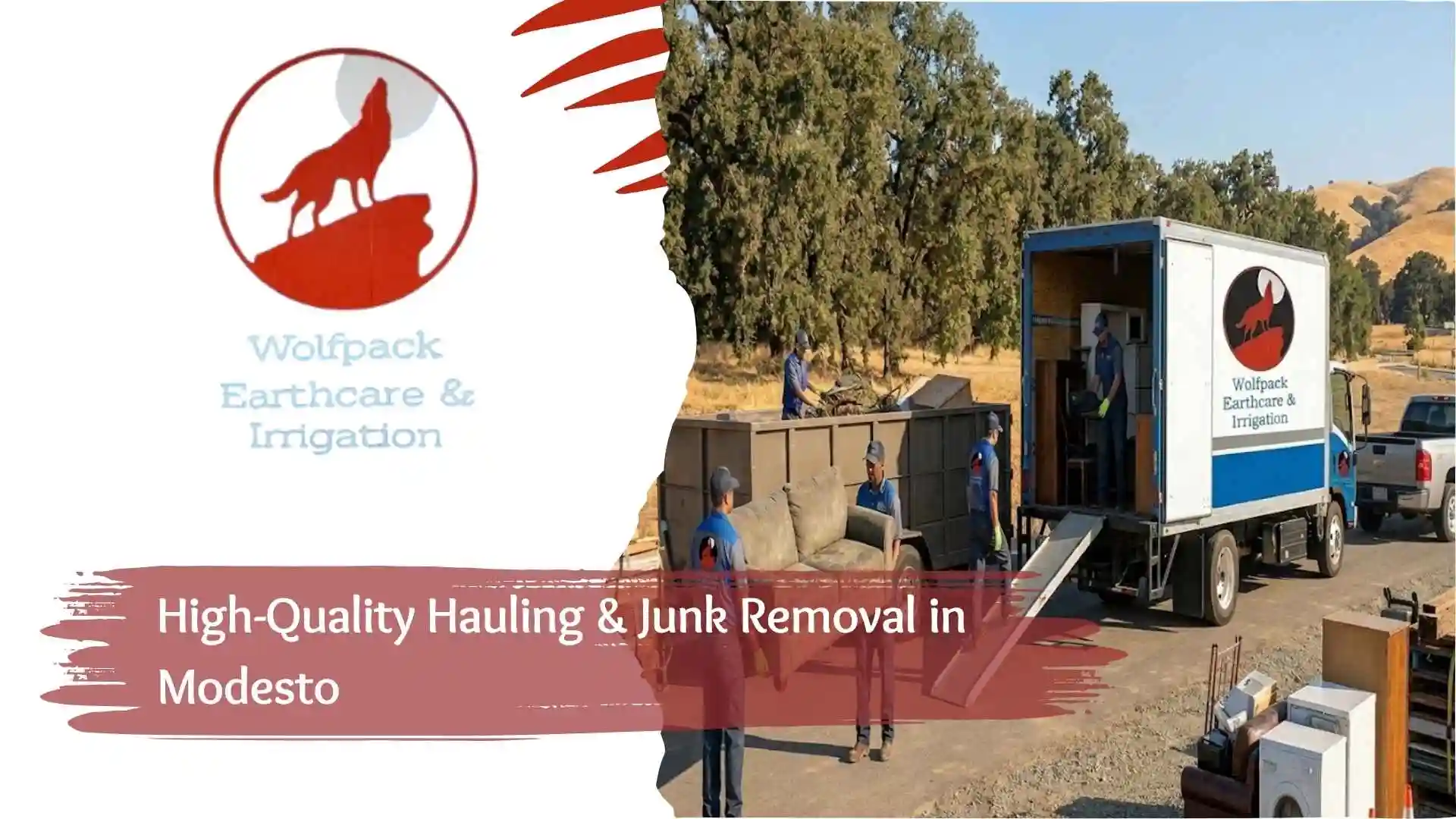 High-Quality Hauling & Junk Removal in Modesto