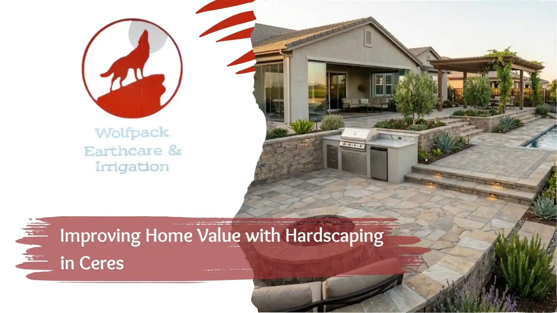 Improving Home Value with Hardscaping in Ceres